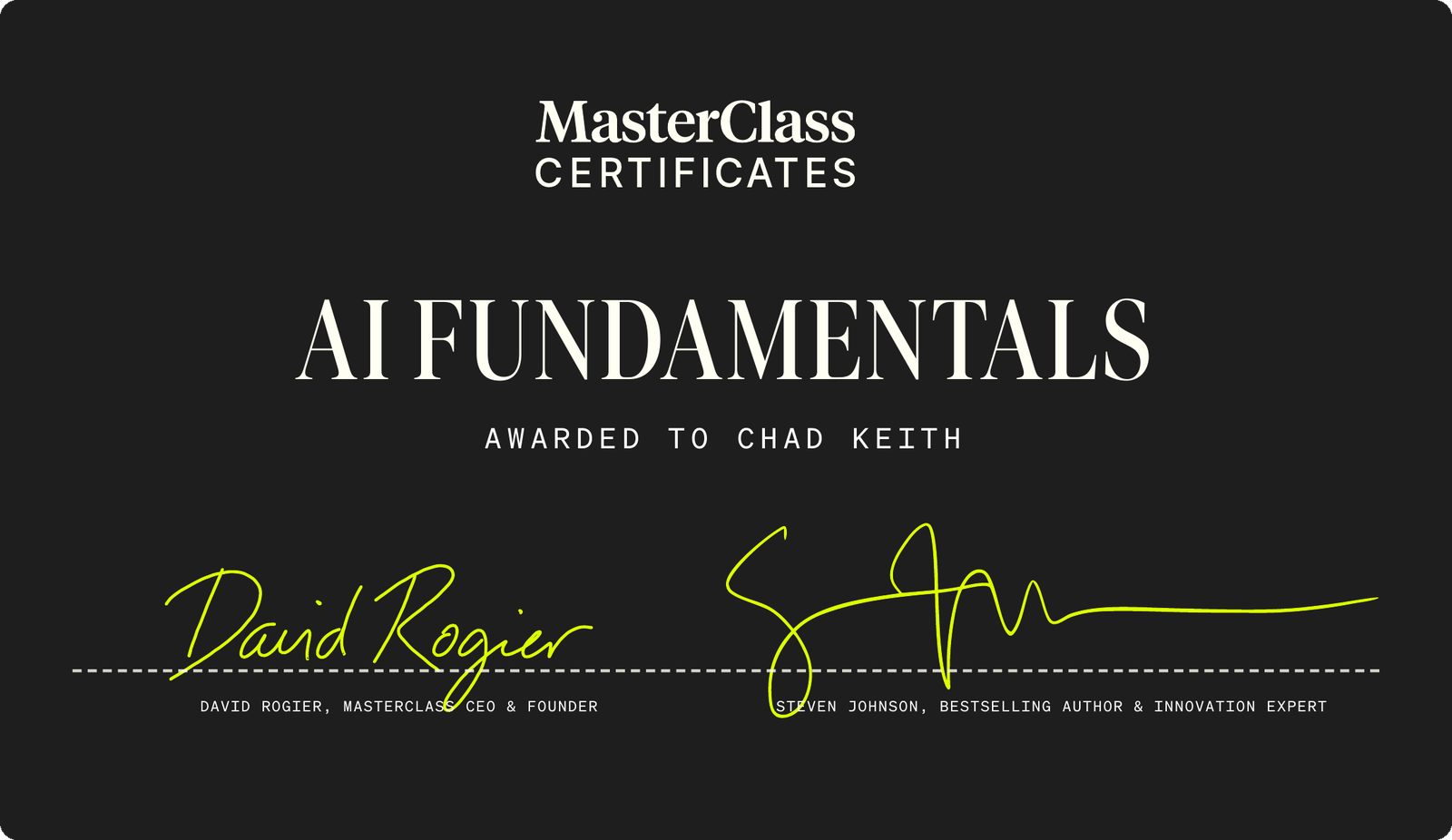 MasterClass Certificate: AI Fundamentals, awarded to Chad Keith