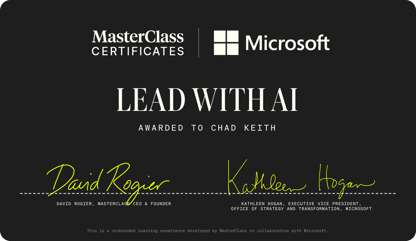 MasterClass and Microsoft Certificate: Lead with AI, awarded to Chad Keith